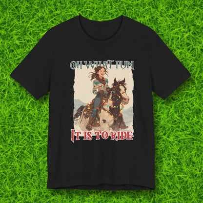 Oh what fun it is to ride Tshirt