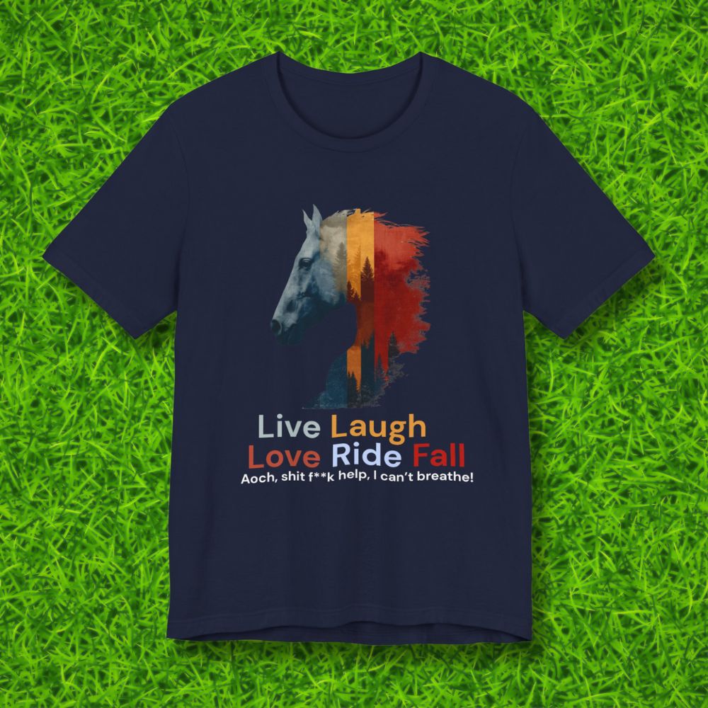 Live Laugh Love Ride Fall Tshirt