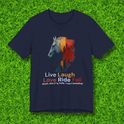 Live Laugh Love Ride Fall Tshirt