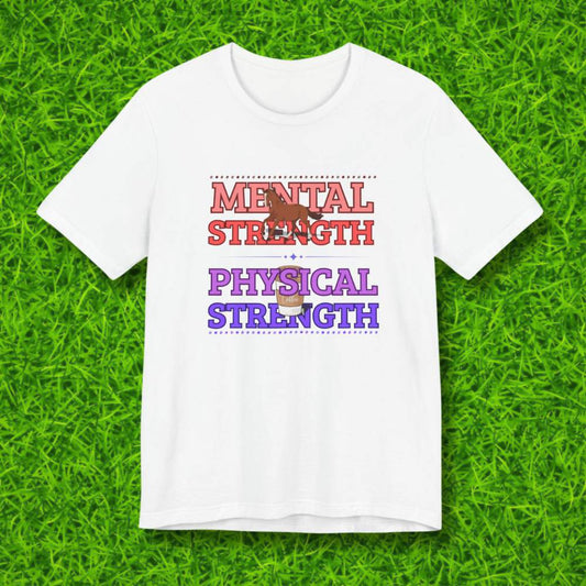 Mental & Physical Strengths