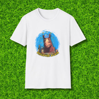 Neighver again Tshirt